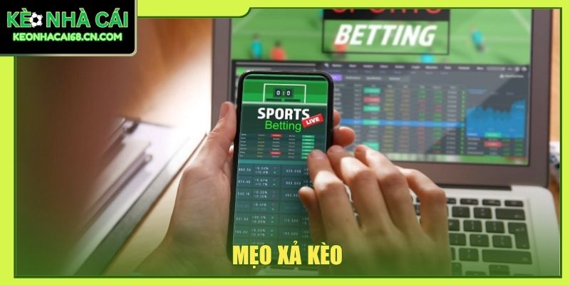 mẹo xả kèo