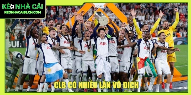 Tottenham Hotspur - Gà Trống Bắc London Có Lối Chơi Cá Tính 3 CLB có nhiều lần vô địch