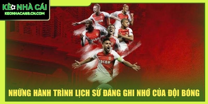 Những hành trình lịch sử đáng ghi nhớ của đội bóng